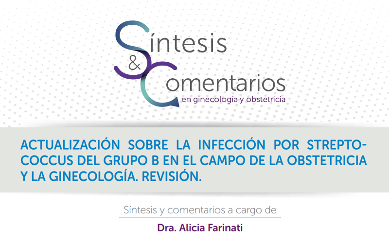 Actualización sobre la infección por streptococcus del grupo B