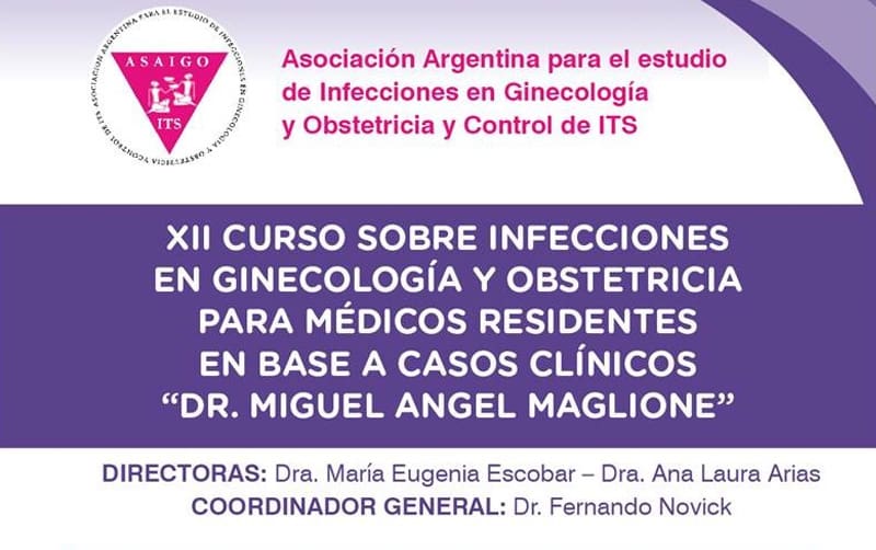 XII Curso sobre infecciones en ginecología y obstetricia para médicos residentes