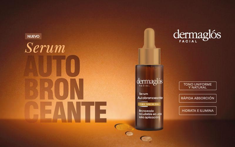 Dermaglós presenta su nuevo Serum Facial Autobronceante