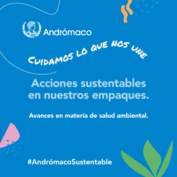Acciones sustentables en empaques de Andrómaco