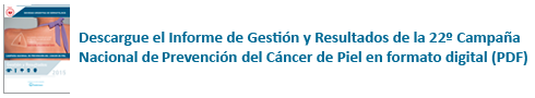 Descargar Informe de Resulatdos de la 22ª Campaña de Prevención del Cáncer de Piel del 2015